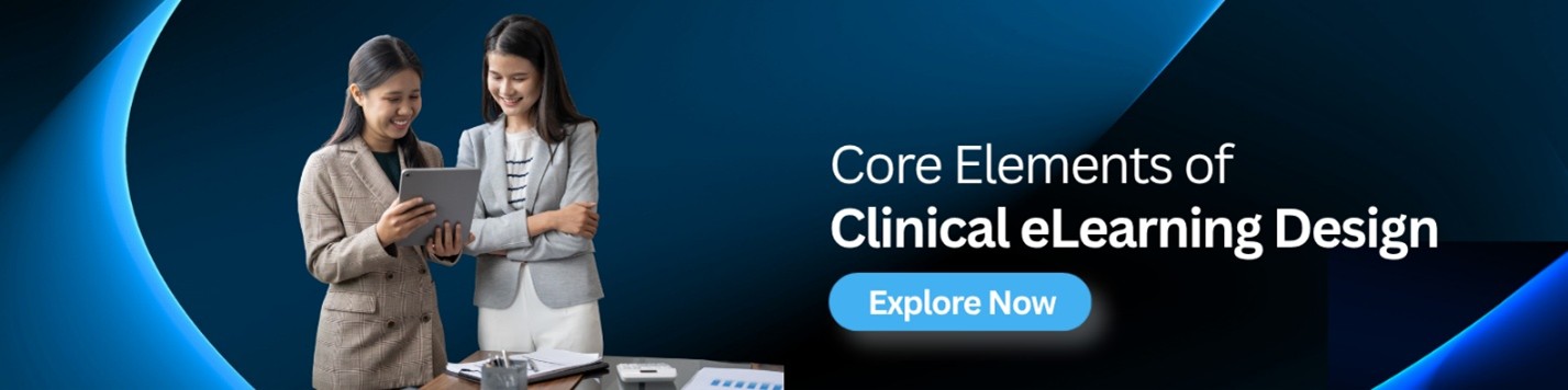 eLearning Design Solutions for Clinical Industry